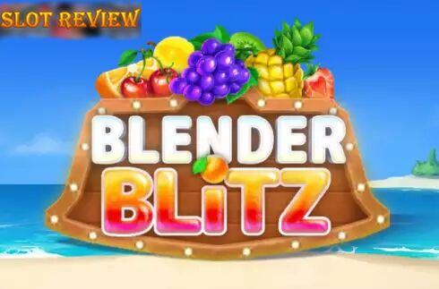 Blender Blitz Slot Review